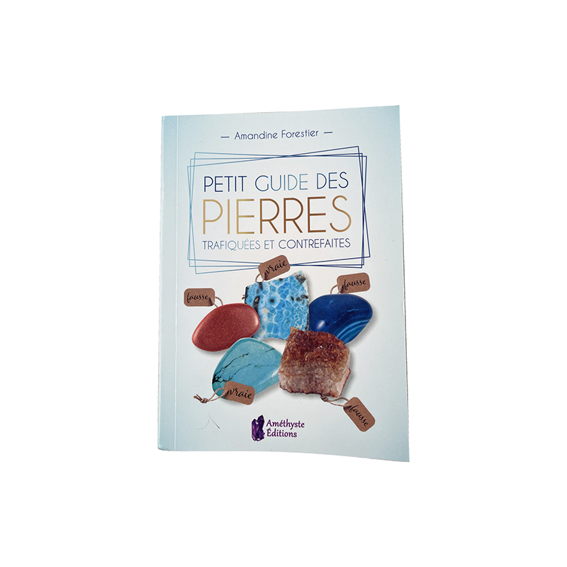 Livre - Petit guide des pierres trafiquées et contrefaites